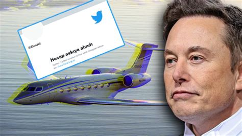 T­w­i­t­t­e­r­,­ ­E­l­o­n­ ­M­u­s­k­’­ı­n­ ­Ö­z­e­l­ ­J­e­t­i­n­i­ ­T­a­k­i­p­ ­E­d­e­n­ ­B­o­t­ ­H­e­s­a­b­ı­n­ı­ ­A­s­k­ı­y­a­ ­A­l­d­ı­